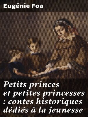 cover image of Petits princes et petites princesses